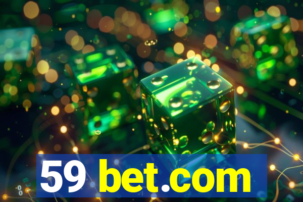 59 bet.com